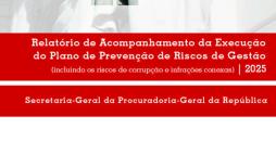 Relatório de acompanhamento da execução do Plano de Prevenção de Riscos de Gestão de 2025