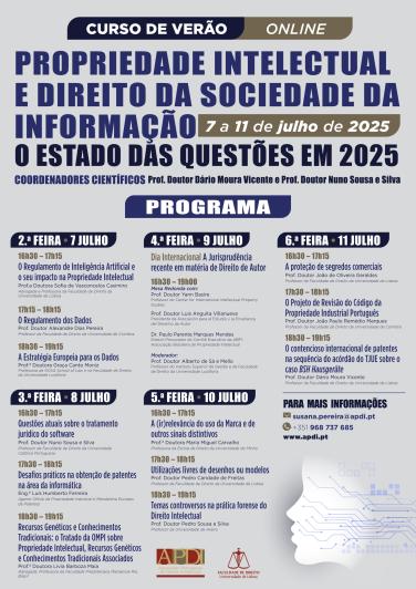 Curso de Verão: Propriedade Intelectual e Direito da Sociedade da Informação: O Estado das Questões em 2025