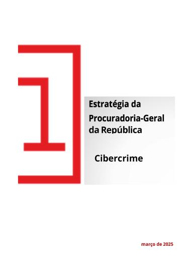 Estratégia da Procuradoria-Geral da República em matéria de Cibercrime