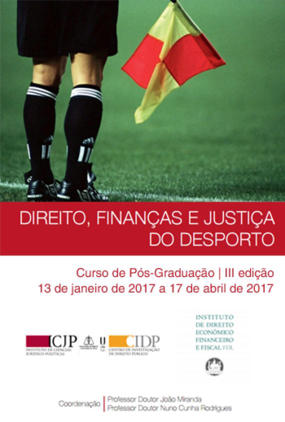 curos pos graduacao direito financas justica desporto